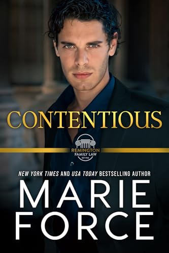 Contentious, A Remington Family Law Novel (Remington Family Law Series Book 2)