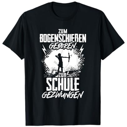 Zum Bogenschießen Geboren Spruch Bogensport Recurvebogen T-Shirt