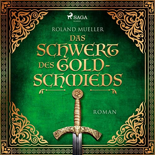 Das Schwert des Goldschmieds