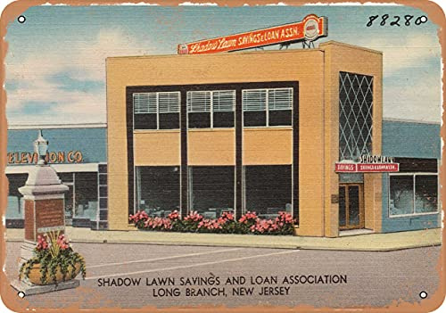 7 x 10 METAL SIGN - New Jersey Postcard - Shadow Lawn Savings and Loan Association, Long Branch, New Jersey - Vintage Rusty Look