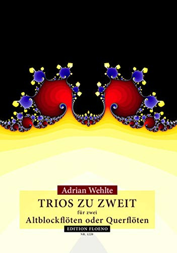 Trios zu zweit für 2 Altblockflöten oder Querflöten (Spielpartitur)