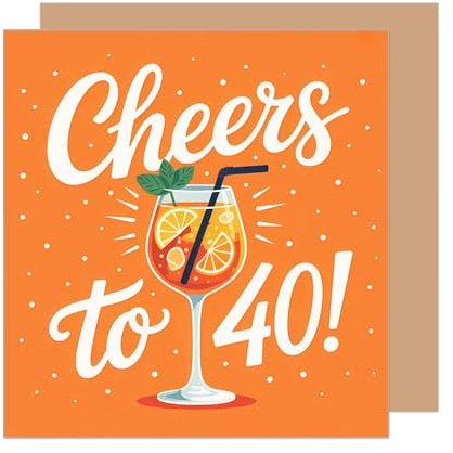 Edition Seidel Premium quadratische Glückwunschkarte zum 40. Geburtstag mit Umschlag. Geburtstagskarte Karte mit englischem Text für Mann Frau Freund Freundin Cheers (GQ514 SW025)