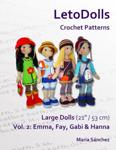 LetoDolls Crochet Patterns Large Dolls (21 / 53 cm) Vol. 2: Emma, Fay, Gabi & Hanna