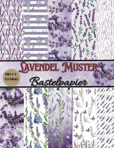 Bastelpapier Lavendel Muster: Lavendel Blume Scrapbook Papier | Din A4, 20 doppelseitige Seiten I Junk Journal Dekor I Washi Tape I DIY Karten | Dekoratives Bastelpapier | Origami | Reisetagebücher