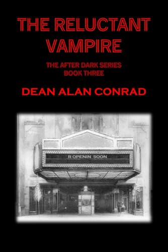 The Reluctant Vampire (The After Dark Series)