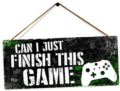 Toasted Merch Can I just finish this game GREEN – Twine | Printed Metal Wall Sign Plaque