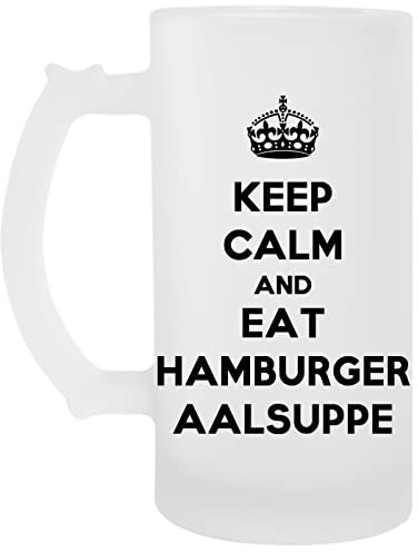 Keep Calm And Eat Hamburger Aalsuppe Transparent Bier Becher Beer Mug