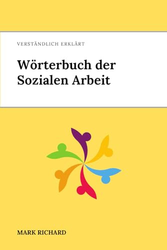 Wörterbuch der Sozialen Arbeit A-Z