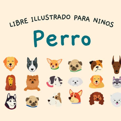 Libre illustrado para ninos - Perro: Perro en imágenes - Niños de 2 a 5 años