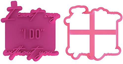LissieLou Soho Cookies I Can't Say I Do Without You Bridal Party Cookie Cutter and Stamp Icing Stamp Fondant Embosser - Light Pink