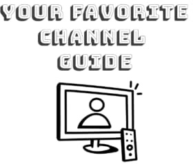 Your TV Channel Guide: This TV Channel Guide definitely helps make things easier for your viewing pleasure.