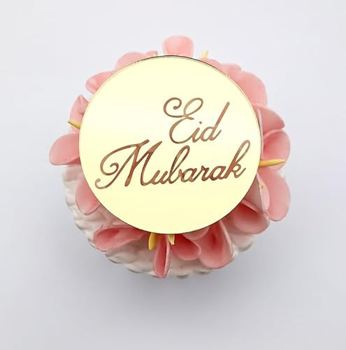 3 Little Desserts EID Mubarak Cupcake Toppers - Engraved Acrylic Mirror Discs - Pack of 6