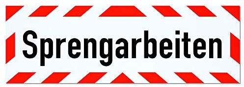 Magnetschild Sprengarbeiten | Schild magnetisch | mehrere Größen lieferbar (65 x 20 cm)