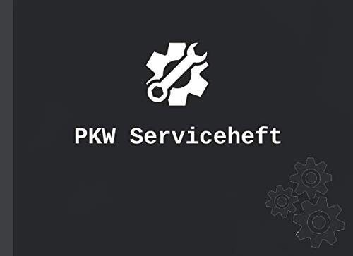 PKW Serviceheft: Universelles Service Scheckheft geeignet für alle KFZ