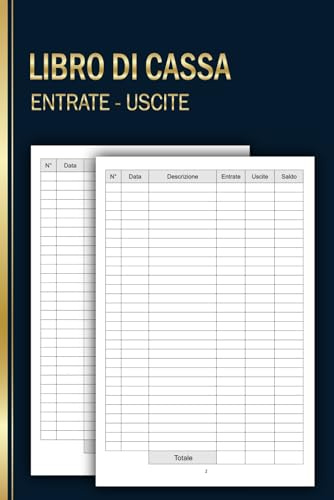 Libro Di Cassa Semplice: Quaderno Entrate - Uscite Ideale per I Proprietari Di Piccole Imprese E Lavoratori Autonomi | registro contabilità | registro ... | nota di cassa | 120 Pagine - DIN A5 -5-