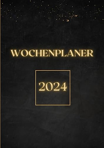 2024 Wochenplaner: 1 woche 2 seiten , Wochenkalender Terminplaner | von Januar 2024 bis Dezember 2024 |12 Monate | Terminkalender mit Uhrzeiten 6 bis 23h Tag| Din A4.
