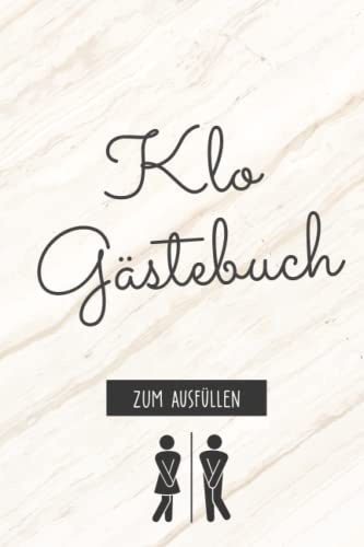 Klo Gästebuch zum ausfüllen: lustiger Scherzartikel als Einweihungsgeschenk für Männer, Frauen & Paare | Geschenkidee zum Einzug | Witziges Gästebuch für das Gäste WC