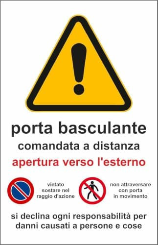 CARTELLO SEGNALETICO - PORTA AUTOMATICA BASCULANTE - Adesivo Extra Resistente, Pannello in Forex, Pannello In Alluminio (Adesivo, 10x15 cm)