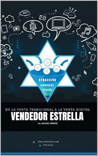 Vendedor Estrella: De la venta tradicional a la venta digital