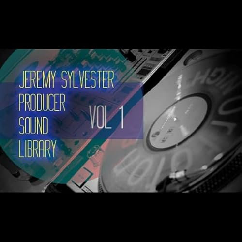 Dj Sample Pack Jeremy Sylvester Producer Sound Library Vol. 1 -... | Download|FR