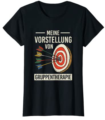 Vorstellung Gruppentherapie Bogenschießen Bogen Bogensport T-Shirt