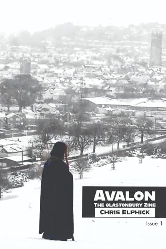 Avalon: The Glastonbury Zine
