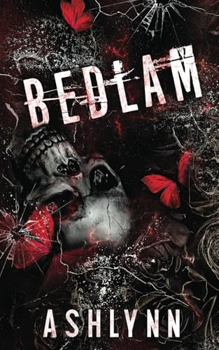Bedlam (Kings of Chaos & Mayhem)