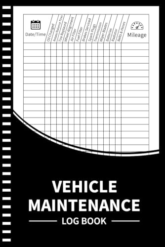 Vehicle Maintenance Log Book: Automotive Repair Service Record Book, Oil Change Logbook, Engine oil Change, Auto Repairs Journal, Mileage for Cars, Trucks, and, Motorcycles (105 Pages ''6x9'' Inches)