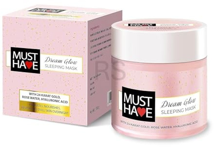 Must Have Dream Glow Sleeping Mask, 100g | With 24K Gold, Rose Water & Hyaluronic Acid | Overnight Radiant Face Pack for Glowing & Hydrated Skin | Night Gel Mask