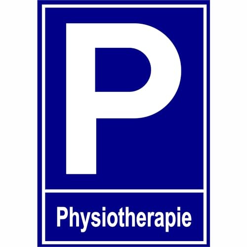 Indigos UG - Schild Parkplatzschild - Physiotherapie - 21x15 cm - Warnung - Sicherheit - Hotel, Firma, Haus - Aluverbundplatte 3mm - Hinweisschild - Warnschild