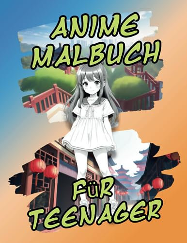 Anime Malbuch für Teenager: Großformatiges Manga Zeichenbuch für Mädchen - Kreatives Geschenk mit 50 Zeichnungen für Anfänger bis fortgeschrittene ... Kunst und kreative Entspannung in einem!