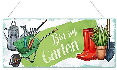 Blechschild Bin im Garten 30 x 13 cm Schubkarre Gießkanne Schaufel Blech Schild Deko GTT E28