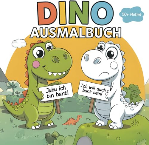 Dino Ausmalbuch: Über 50 Dinosaurier Motive für Kinder zum Ausmalen – Dieses Dinosaurier Ausmalbuch ist Perfekt für Kinder ab 2 Jahren