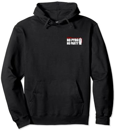 No Pyro No Party Feuerwerk Pullover Hoodie