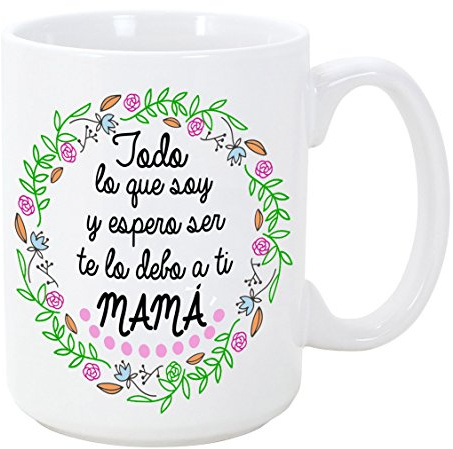 MUGFFINS Cerámica, Madres-Todo lo que soy y espero ser ES