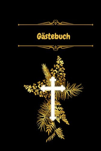 Gästebuch: Ein Gästebuch für die Konfirmation oder Kommunion, Erinnerungsbuch