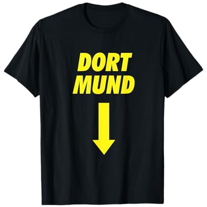 Dort Mund Karneval Hemd Fasching Dortmund Kostüm Sprüche T-Shirt