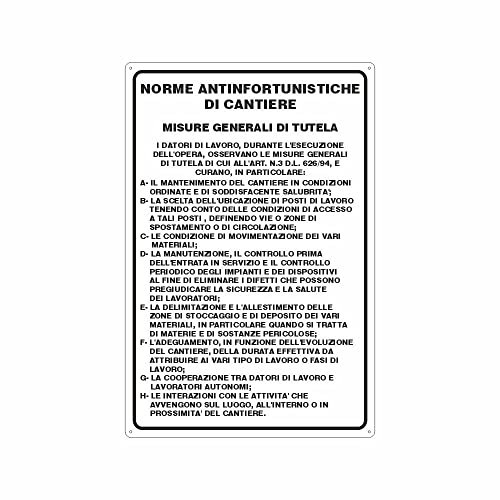 NEW CARTELLO SEGNALETICO - Norme antinfortunistiche di cantiere - Adesivo Extra Resistente, Pannello in Forex, Pannello In Alluminio (PANNELLO IN ALLUMINIO 30X42 CM)