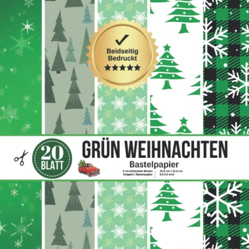 Grün Weihnachten Bastelpapier: Doppelseitig Weihnachten Basteln Papier Buch | Ideal für Erwachsene von Kinder, Scrapbooking Papier Set, Origami, ... Basteln DIY, Geschenk für Bastelfreunde