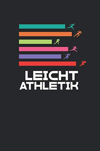 Leichtathletik Trainingsbuch: Tagebuch für alle Leichtathleten und Sportler ♦ Trainingsjournal für über 100 Einträge ♦ 6x9 Format ♦ Motiv: Leichtathletik 3