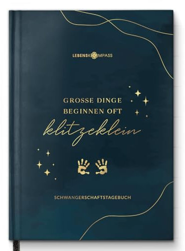 Lebenskompass® Schwangerschaftstagebuch FUNKEL Schwangerschaftsbuch für Erinnerungen, Reflexion und Achtsamkeit - Tagebuch Schwangerschaft mit Platz für Fotos und Notizen - A5