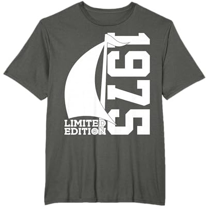 SEGLER 1975 LIMITED EDITION SEGELN 51. GEBURTSTAG T-Shirt