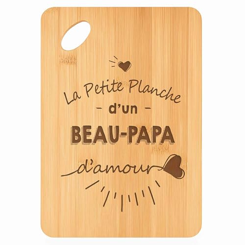 Planche à découper Beau-Papa d'amour - Plateau Apéro en Bambou Cadeau Gravé pour Homme Fête des Pères Cuisine Barbecue