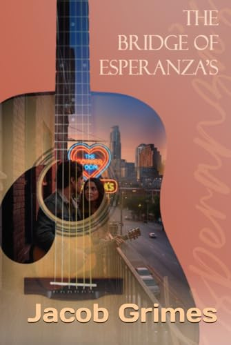 The Bridge of Esperanza's