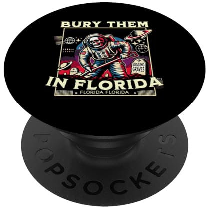 Bury Them In Florida Space Skelett Musik- und Konzertliebhaber PopSockets mit austauschbarem PopGrip