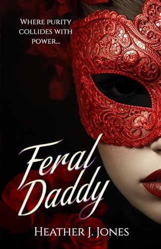Feral Daddy: Special Edition