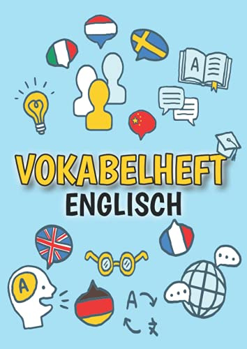 Englisch Vokabelheft: DIN A4 | 3 Spalten mit Teilungslinie | 50 Blatt | Vokabeln lernen für Fremdsprachen