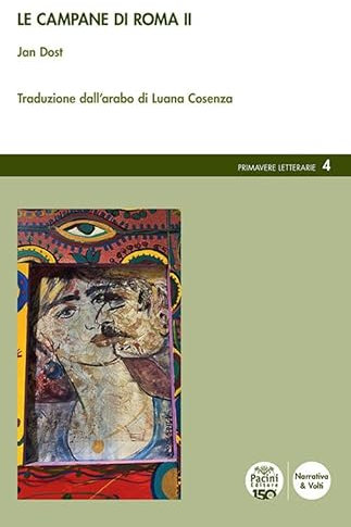 Le campane di Roma (Vol. 2) (Primavere letterarie)