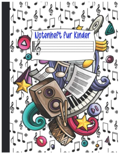 Notenheft für Kinder: Blanko Musikheft mit große linien für den Musikunterricht - Musikheft mit Notenlinien A4 110 Seiten, große Lineatur/ DIN | ... | Notenbuch für Kinder Blanko | Schule