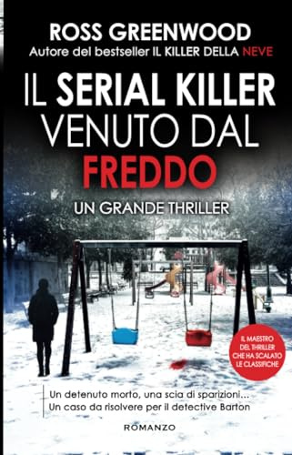 Il serial killer venuto dal freddo